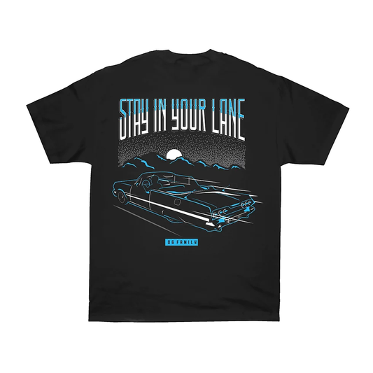 STAY IN YOUR LANE