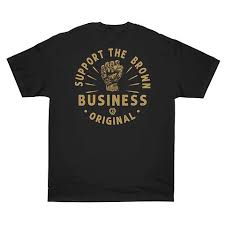 SUPPORT THE BROWN BUSINESS